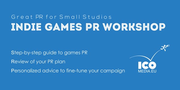 Upcoming - PR workshop for indie studios